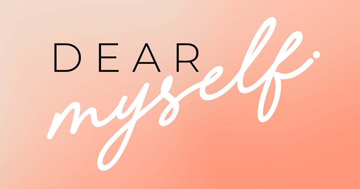 Dear Myself